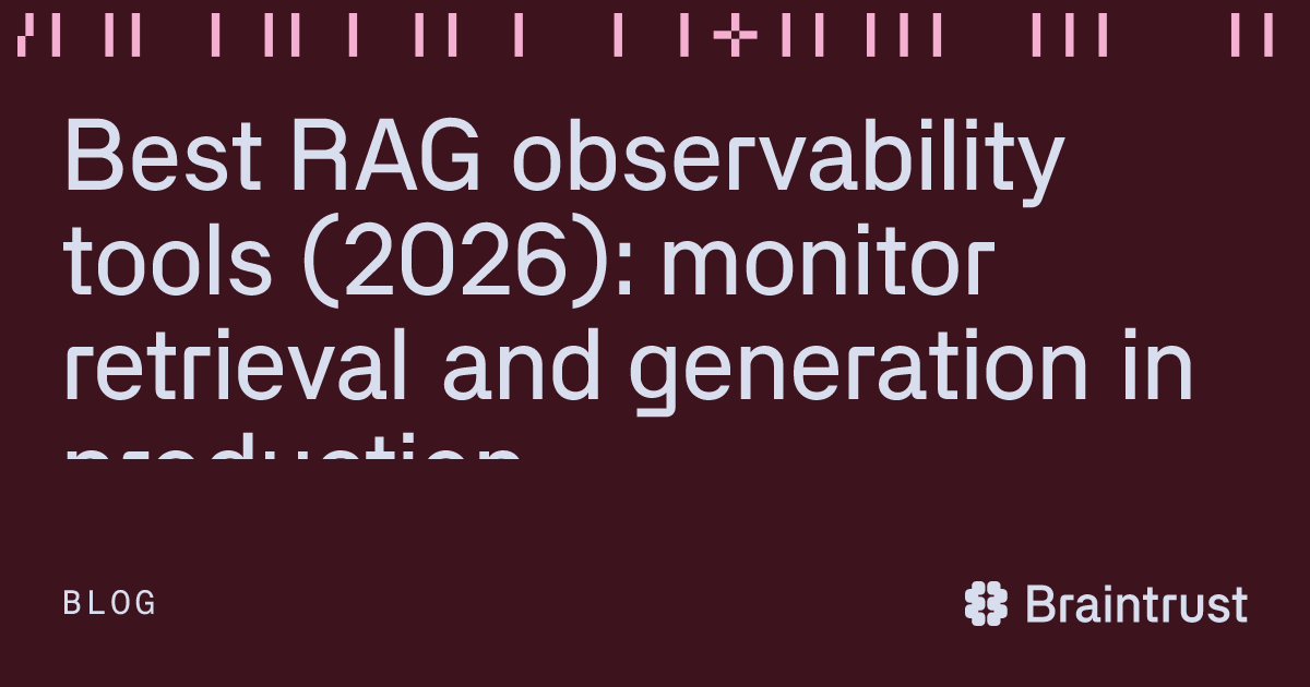 Best RAG observability tools (2026): monitor retrieval and generation ...