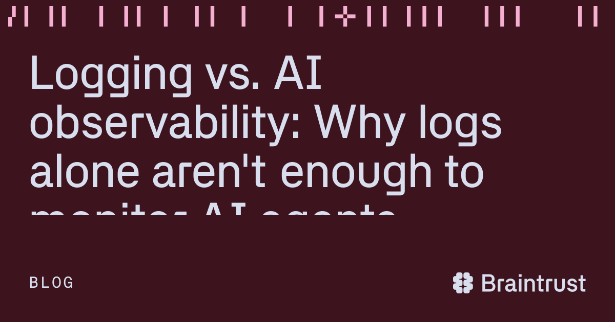 Logging vs. AI observability: Why logs alone aren't enough to monitor ...